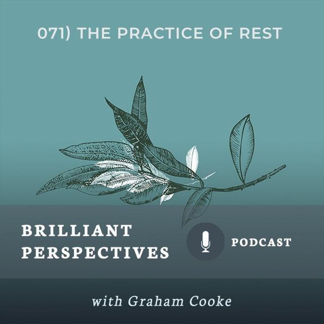 The Practice of Rest - podcast episode cover