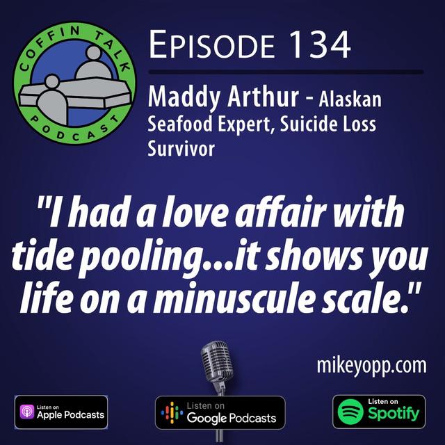 #134 - GenZ in Alaska - Maddy Arthur - "The Pursuit of Moments" - podcast episode cover