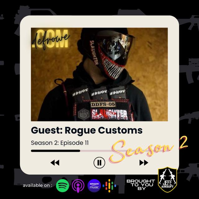 Masking Mayhem with Rogue Customs: How to Look Intimidating and Fabulous on the Airsoft Field - podcast episode cover