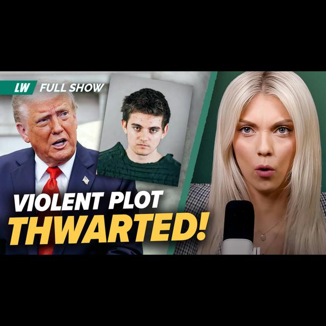 ANOTHER Trump Assassination Plot Thwarted | Ep 109 - podcast episode cover