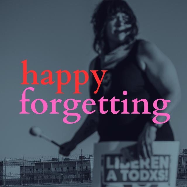 Favorite Things: Happy Forgetting - podcast episode cover