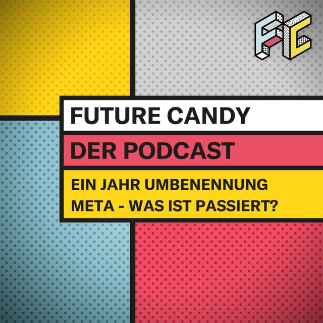 #90 Ein Jahr Umbenennung Meta - Was ist passiert? - podcast episode cover