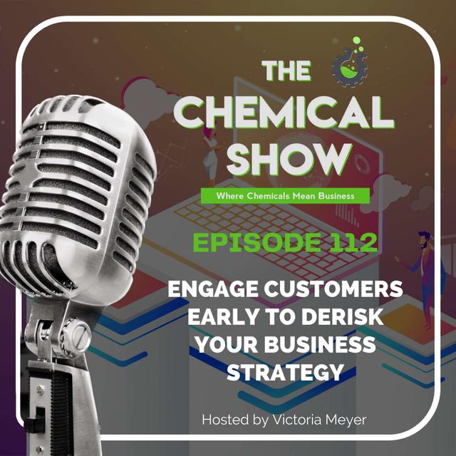 Engage Customers Early to De-Risk Your Business Strategy - Ep. 112 - podcast episode cover