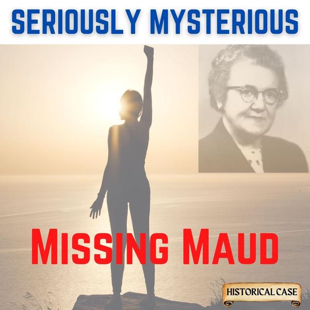 Missing Maud Crawford - podcast episode cover