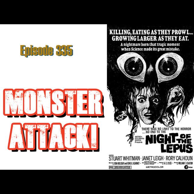 Night Of The Lepus | Episode 335 - podcast episode cover