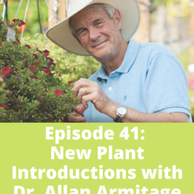 New Plant Introductions with Dr. Allan Armitage - podcast episode cover