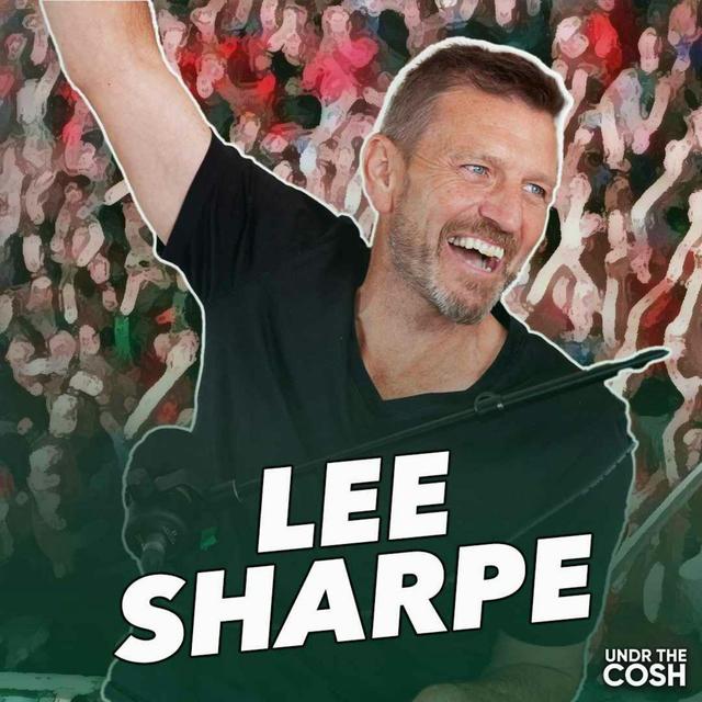 Lee Sharpe | Fergie's Home Invasion - podcast episode cover