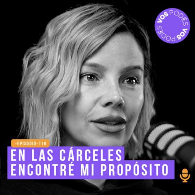 En las cárceles encontré mi propósito - invitada: Johana Bahamón - podcast episode cover