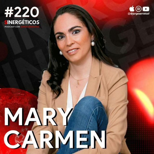 #220 Sinergéticos | 3 Claves para revivir tu relación y enamorate más | Mary Carmen - podcast episode cover