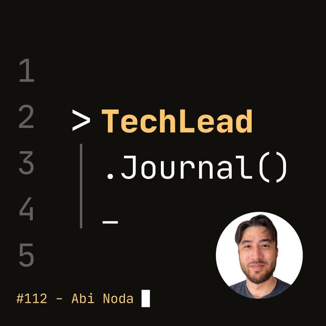 #112 - Developer Productivity and Experience - Abi Noda - podcast episode cover