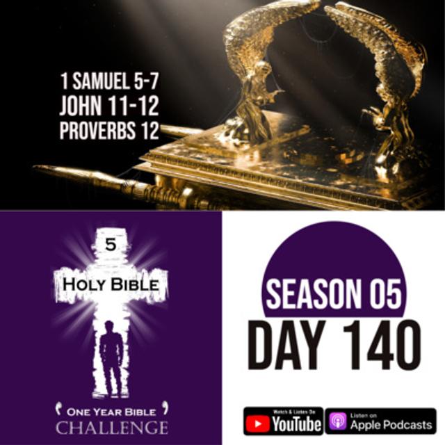 Day 140: The Ark gives trouble to the Philistines | Jewish leaders plan to kill Jesus - podcast episode cover