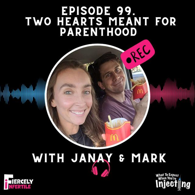 #99 Two Hearts Meant for Parenthood with Janay & Mark - podcast episode cover
