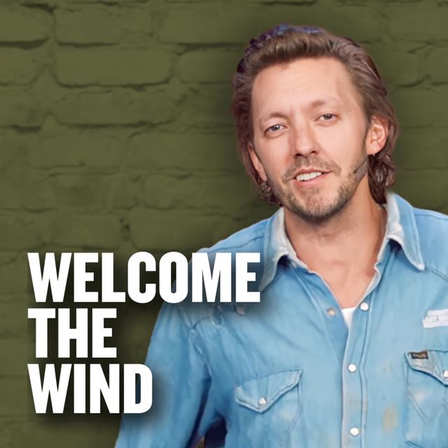 Welcome the Wind - podcast episode cover