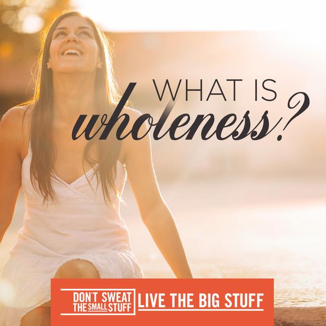What is Wholeness? - podcast episode cover