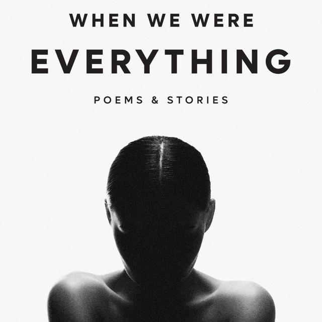 When We Were Everything Audiobook Part 3 - podcast episode cover
