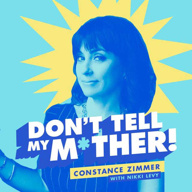 Constance Zimmer Dated A Rock Star, Part 1 - podcast episode cover