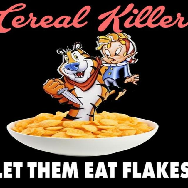 Show sample for 2/28/24: CEREAL KILLER - LET THEM EAT FLAKES W/ DR. JASON WEST - podcast episode cover