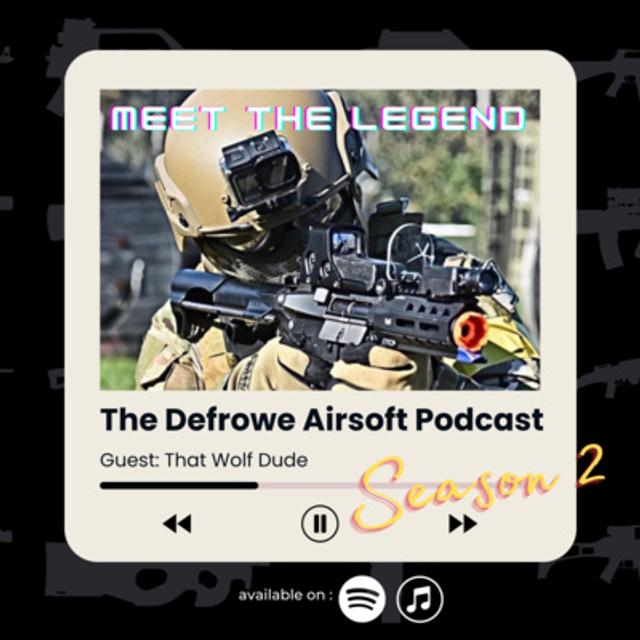 Into the Wolf's Den: An Airsoft Interview with That Wolf Dude - Unleashing the Secrets of Delaware's Most Popular Player! - podcast episode cover