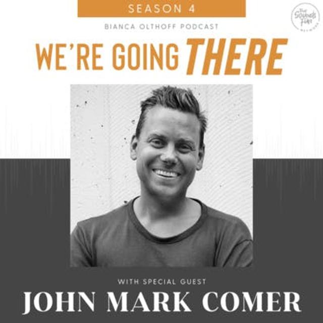 Ep 61: Transformation In The Nation with John Mark Comer - podcast episode cover