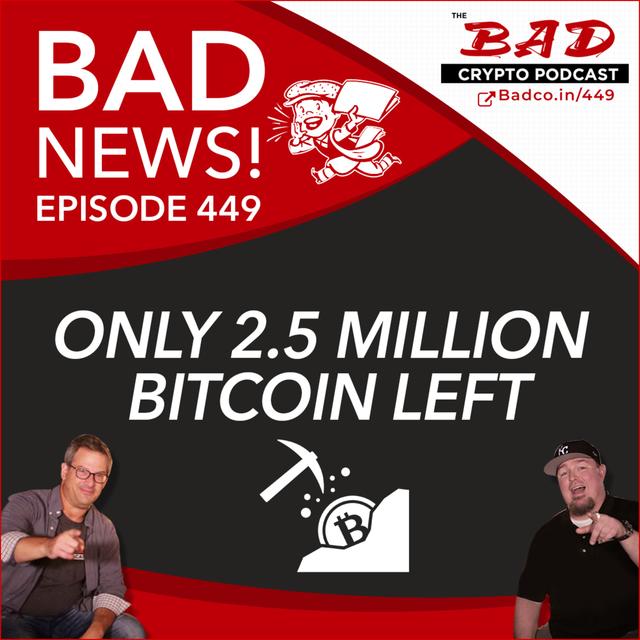 Only 2.5 Million Bitcoin Left  - Bad News For Thursday, Oct 1st & Ido Sadeh, Saga - podcast episode cover