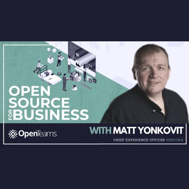 E11 - Matt Yonkovit, Chief Experience Officer at Percona. Matt has 25 years of experience with open source databases - podcast episode cover