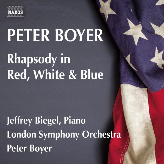 Introduction to Peter Boyer's Rhapsody in Red White and Blue - podcast episode cover