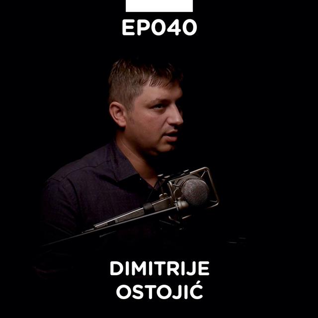EP 040: Dimitrije Ostojić, konverzija i marketing automatizacija - Pojačalo podcast - podcast episode cover