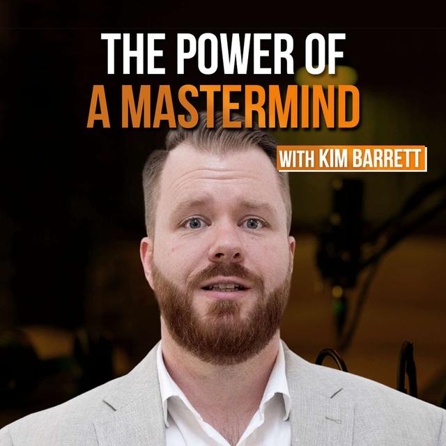 Elevate Your Results: The Power of a Mastermind - podcast episode cover