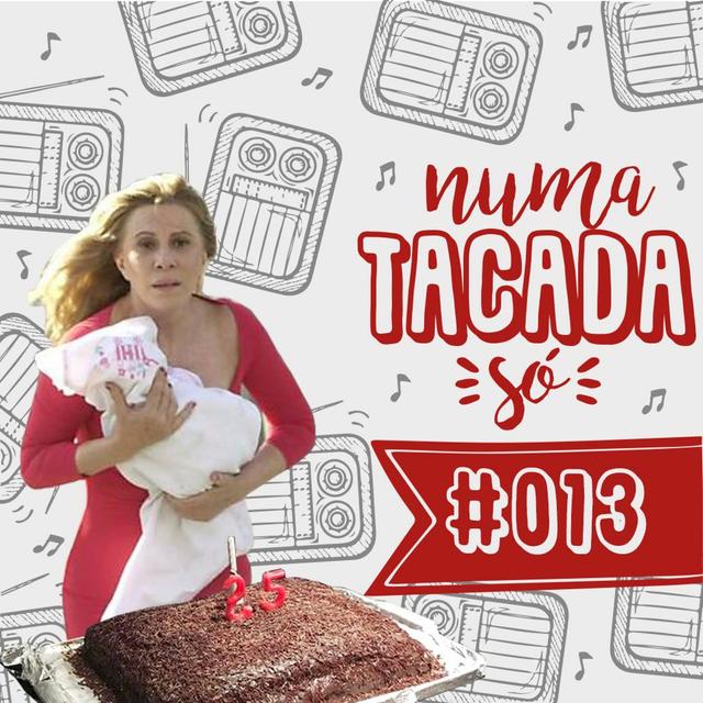 #013 - NAZARÉ TEDESCO ESTÁ DE VOLTA - podcast episode cover