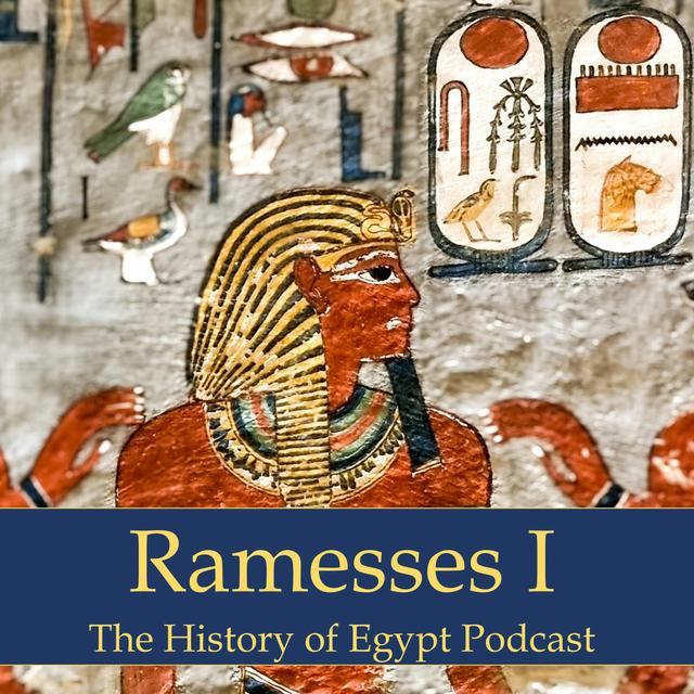 178: From Nile to Niagara, The Mummy of Ramesses I - podcast episode cover