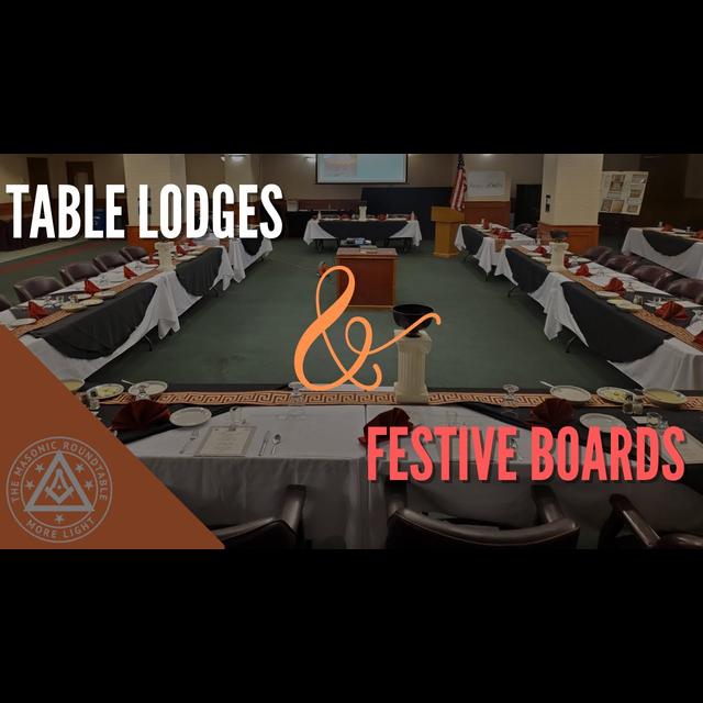 The Masonic Roundtable - 0494 - Table Lodges and Festive Boards - podcast episode cover