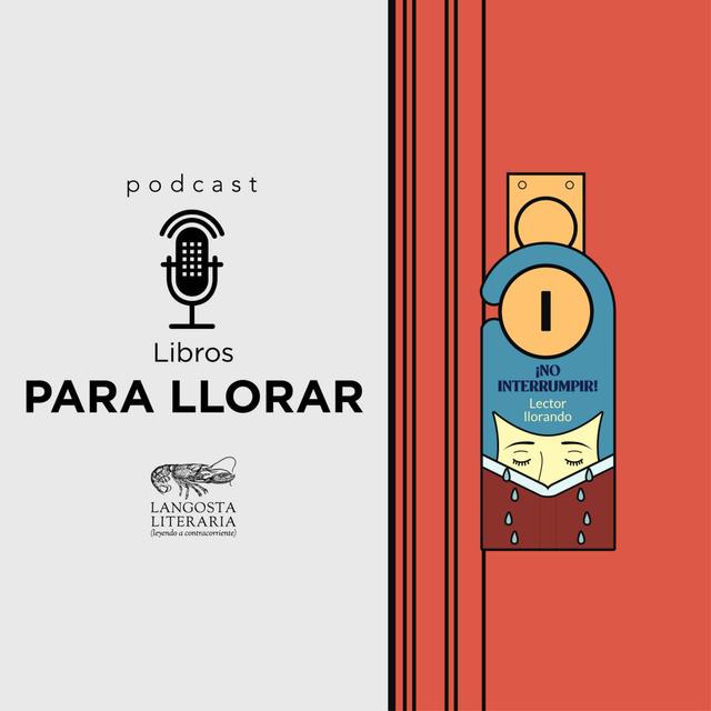 Libros para llorar - podcast episode cover
