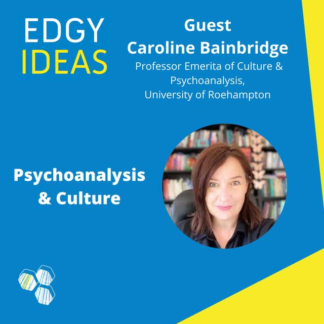 29: Psychoanalysis & Culture with Caroline Bainbridge - podcast episode cover