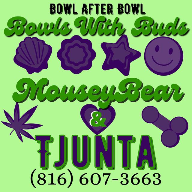 Episode 140 ★ Bowls With Buds ★ Mouseybear & Tjunta - podcast episode cover