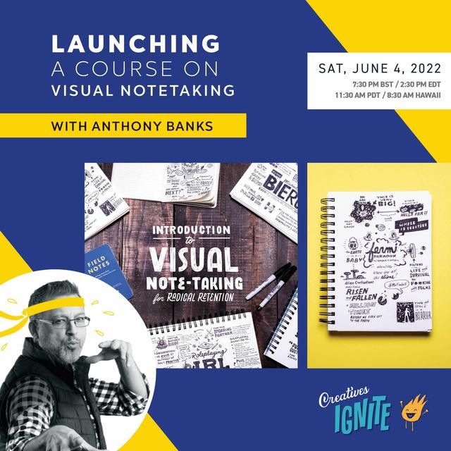 Launching a Course on Visual Notetaking with Anthony Banks - podcast episode cover