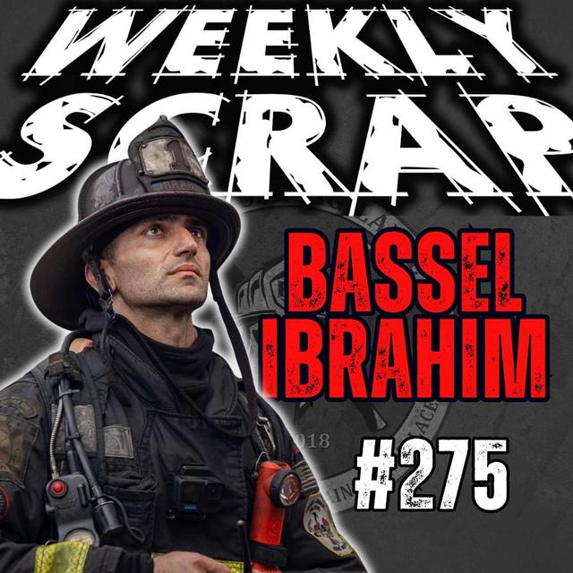 Weekly Scrap #275 - Bassel Ibrahim, Firefighter Mayday Survey - podcast episode cover