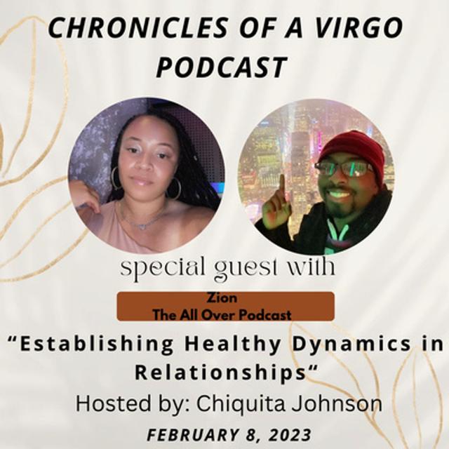 Establishing Healthy Dynamics in Relationships Ft Zion - podcast episode cover