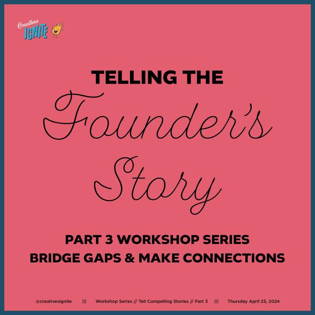 Telling the Founder's Story Part 3 Workshop - podcast episode cover