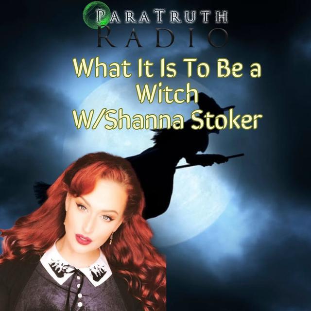 What It Is To Be a Witch w/Shanna Stoker - podcast episode cover