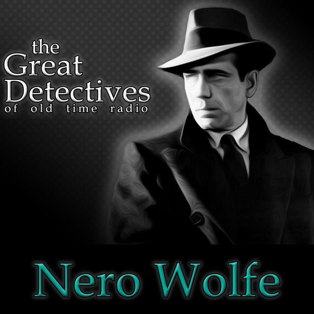 Nero Wolfe: The Case of the Careworn Cuff - podcast episode cover