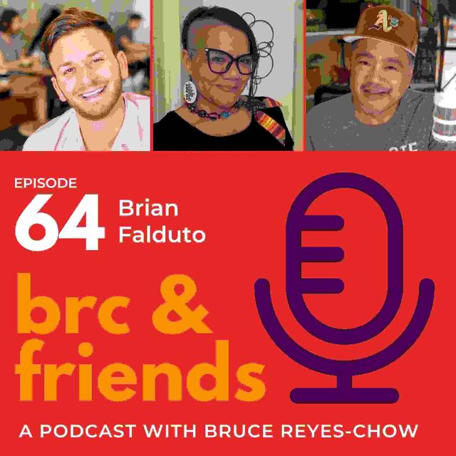 E64 Bruce and Amy Kim chat with Brian Falduto - podcast episode cover