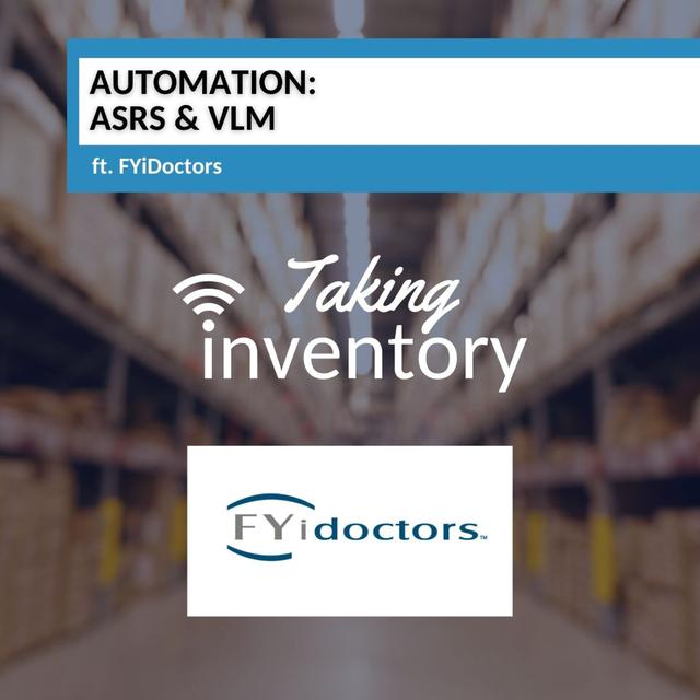 Automation: ASRS and VLM ft. FYiDoctors - Season 3, Episode 9 - podcast episode cover