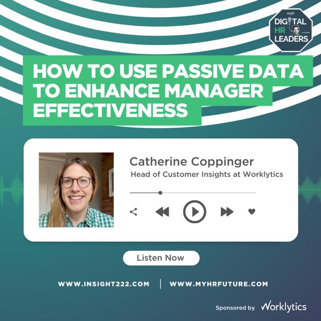 How to Use Passive Data to Enhance Manager Effectiveness (an Interview with Catherine Coppinger) - podcast episode cover
