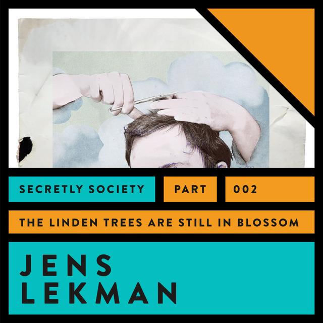 Jens Lekman Pt. 2 - The Linden Trees Are Still In Blossom - podcast episode cover