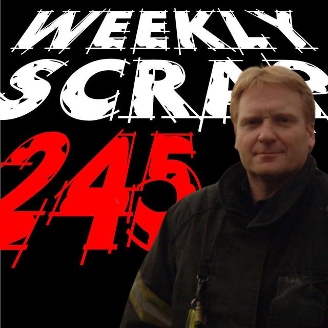 Weekly Scrap #245 - Mike Gagliano, Rockin the Fire Service - podcast episode cover