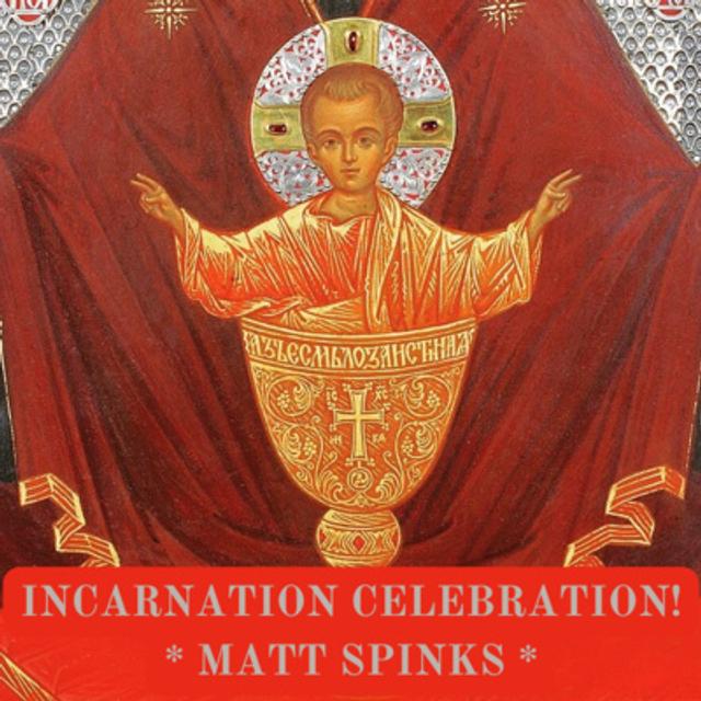 Incarnation Celebration! - podcast episode cover