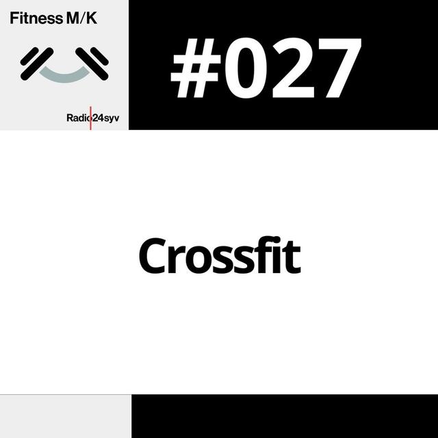#027 Crossfit - podcast episode cover