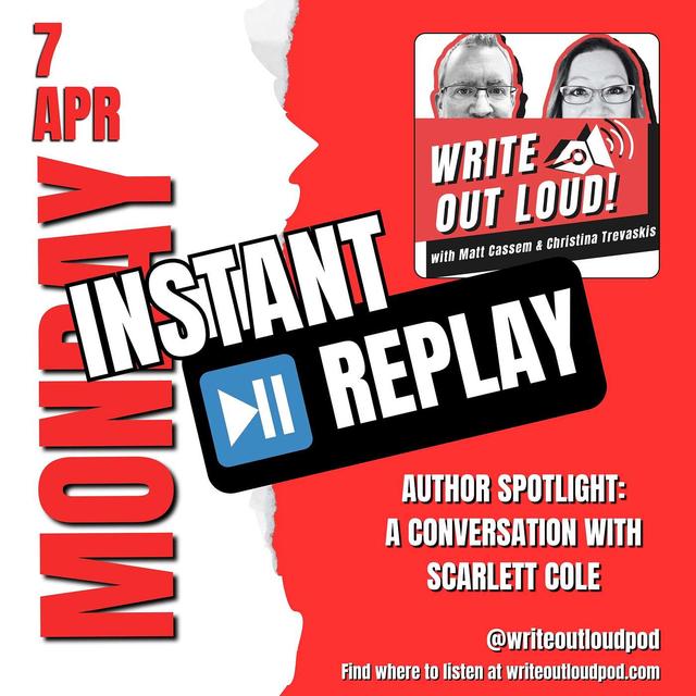 Instant Replay - Author Spotlight: Scarlett Cole - podcast episode cover