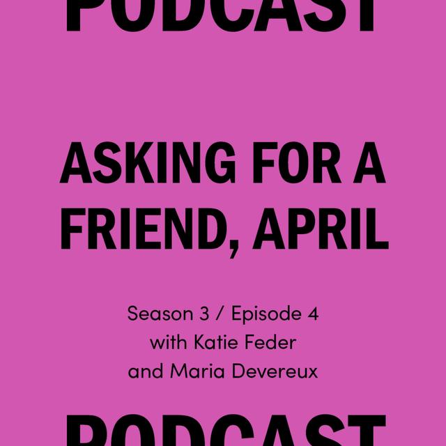 S3 Ep4 Asking for a friend – April 2020 - podcast episode cover