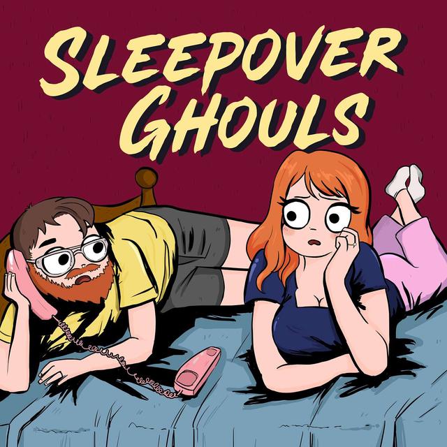 Sleepover Ghouls - Episode 4 (with Scotty Gillespie) - podcast episode cover